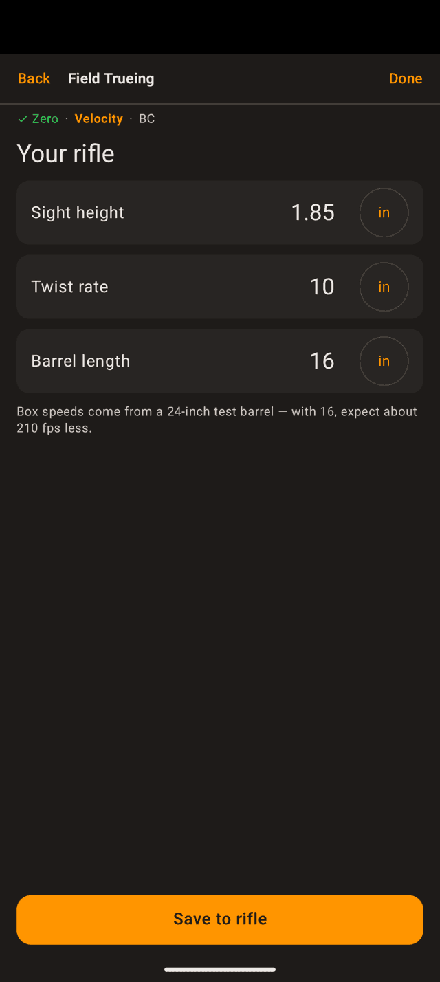 Your rifle screen on an Android phone with sight height 1.85, twist rate 10 and barrel length 16, a note that box speeds come from a 24-inch test barrel so a 16-inch barrel should run about 210 fps less, and Save to rifle