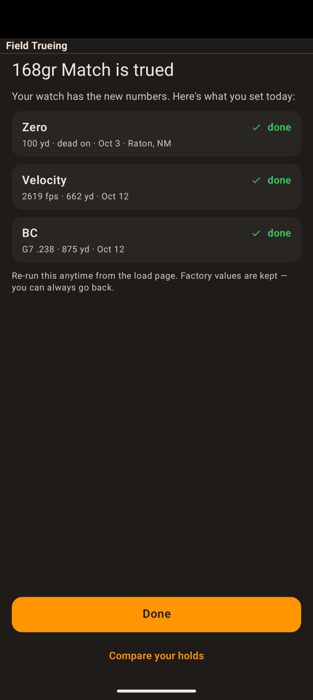 Summary screen on an Android phone reading 168gr Match is trued and Your watch has the new numbers, with done rows for zero, velocity and BC, a Done button and a Compare your holds link
