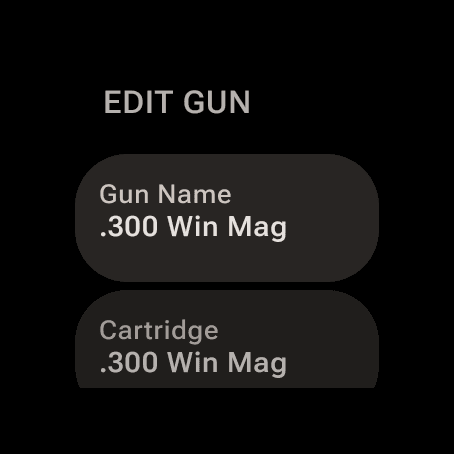 Wrist Dope EDIT GUN on a Wear OS watch showing Gun Name and Cartridge rows for a .300 Win Mag