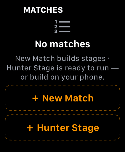 Wrist Dope Apple Watch MATCHES page reading No matches with New Match and Hunter Stage buttons
