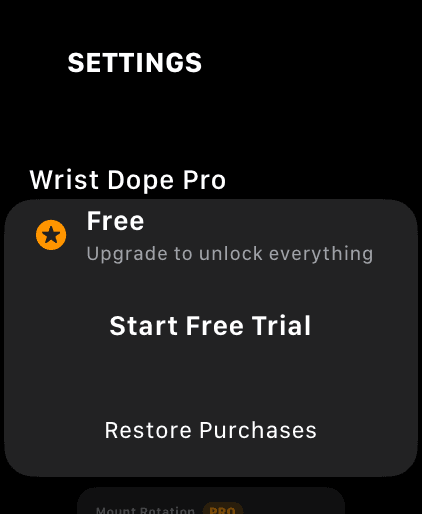 Wrist Dope Apple Watch Settings Pro section reading Free, Upgrade to unlock everything, with Start Free Trial and Restore Purchases