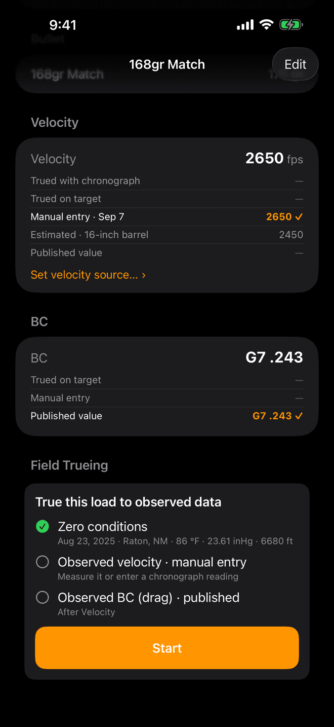 Wrist Dope load page on iPhone with the Field Trueing card: True this load to observed data, three stage lines for zero conditions, observed velocity and observed BC, and an orange Start button