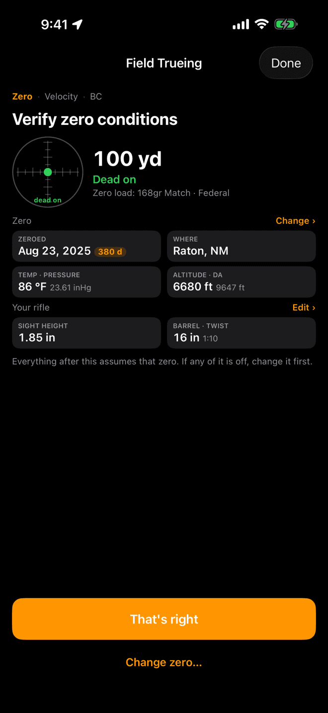Verify zero conditions screen showing a reticle glyph, 100 yd, Dead on, the zero load, and tiles for when and where you zeroed, temperature, pressure, altitude, sight height and barrel